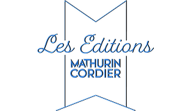 Editions MATHURIN CORDIER